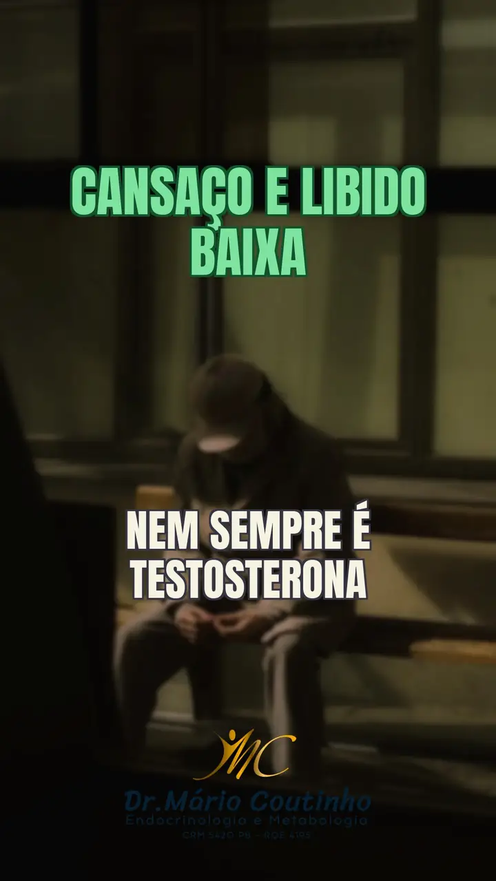 Testosterona baixa ou é outra coisa?